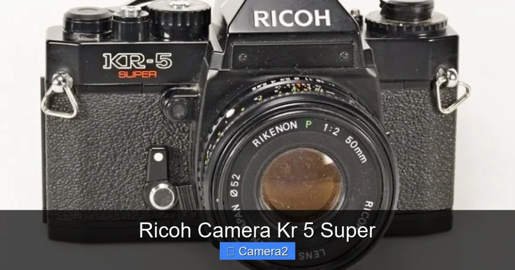 Ricoh Camera Kr 5 Super