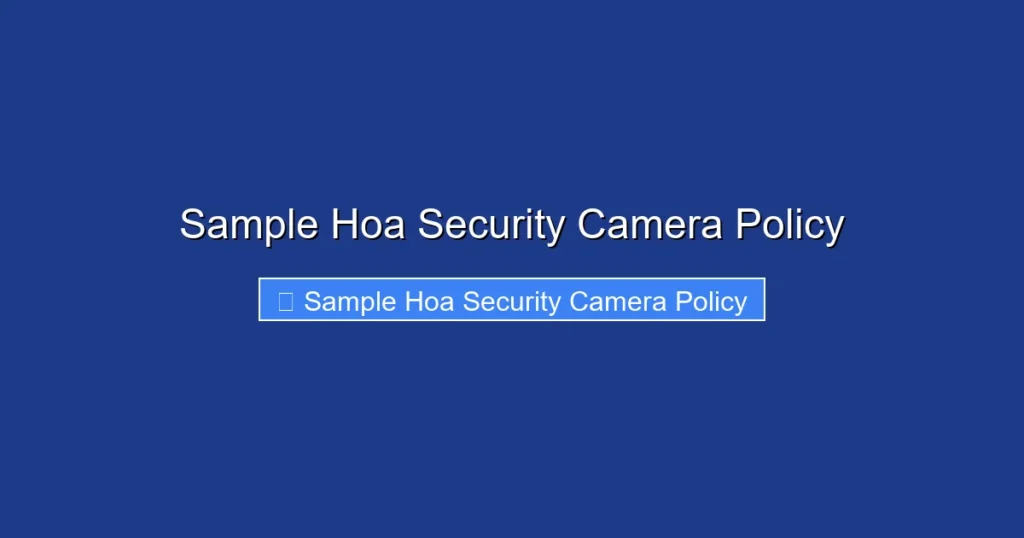 Sample Hoa Security Camera Policy