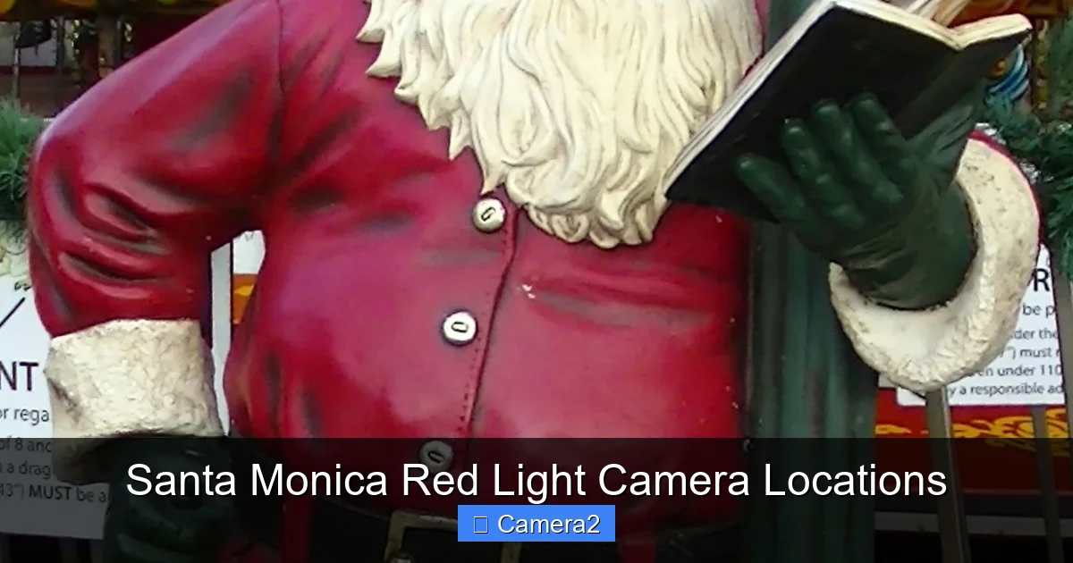 Santa Monica Red Light Camera Locations