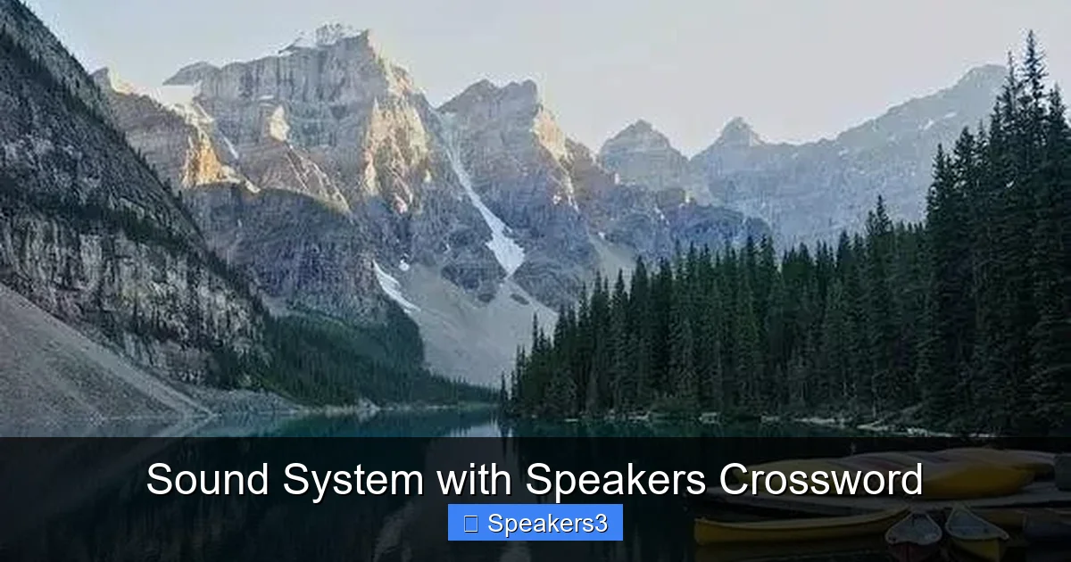 Sound System with Speakers Crossword