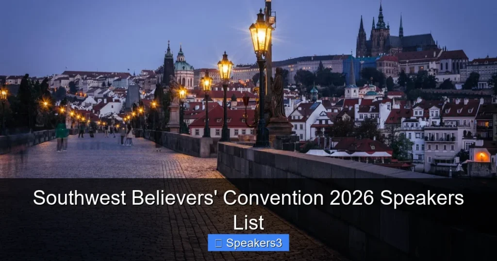 Southwest Believers' Convention 2026 Speakers List