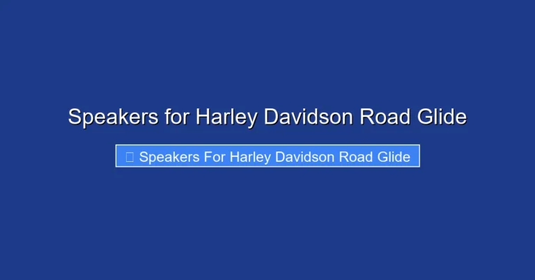 Speakers for Harley Davidson Road Glide