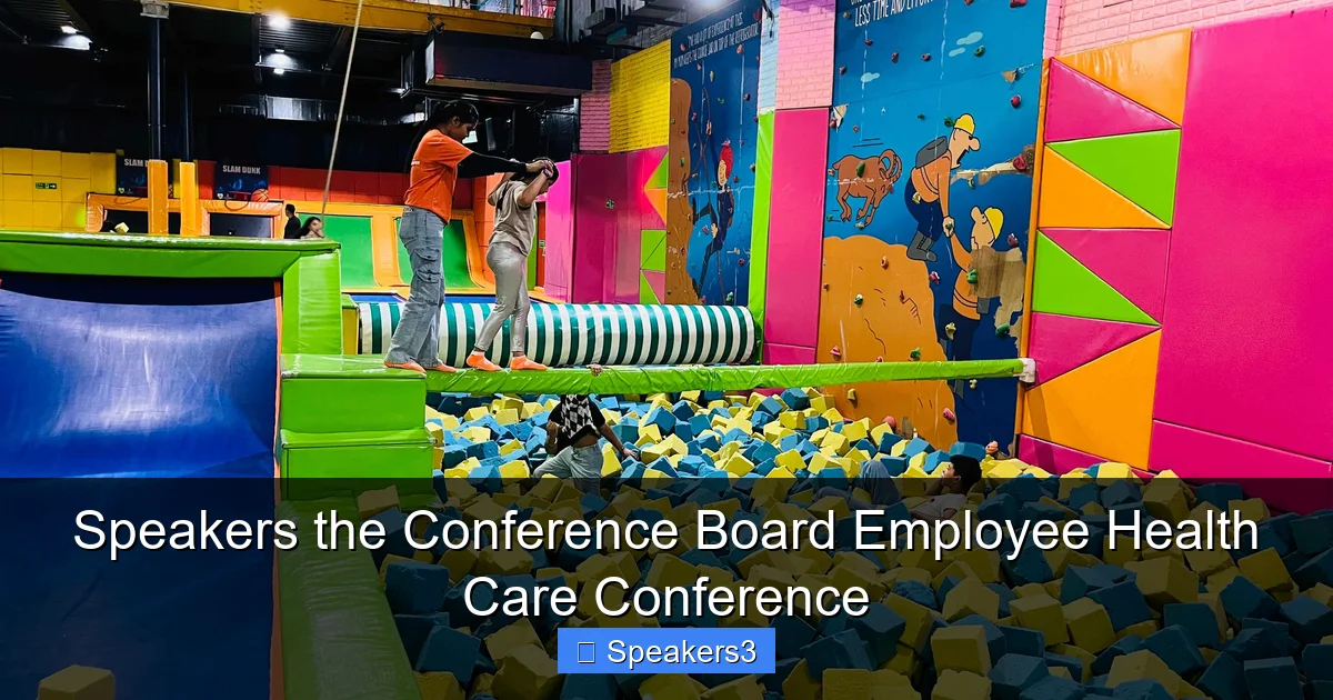 Speakers the Conference Board Employee Health Care Conference