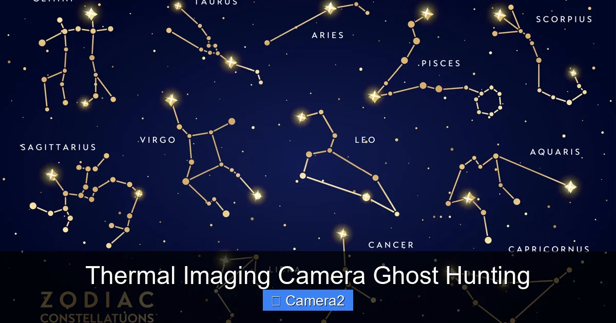 Thermal Imaging Camera Ghost Hunting