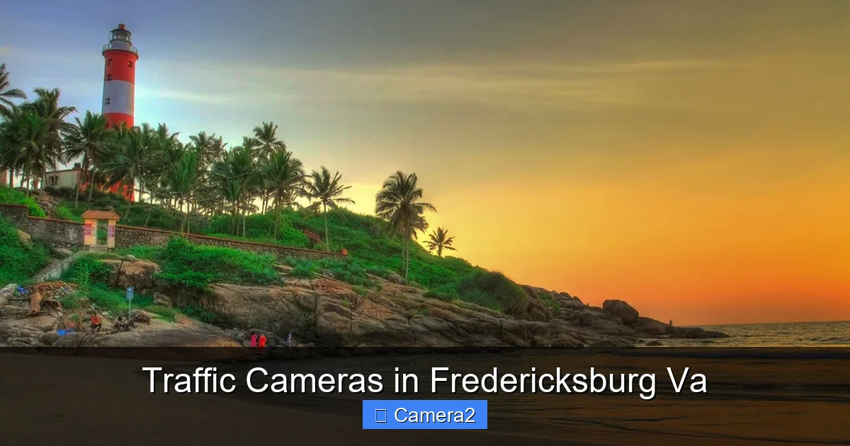 Traffic Cameras in Fredericksburg Va