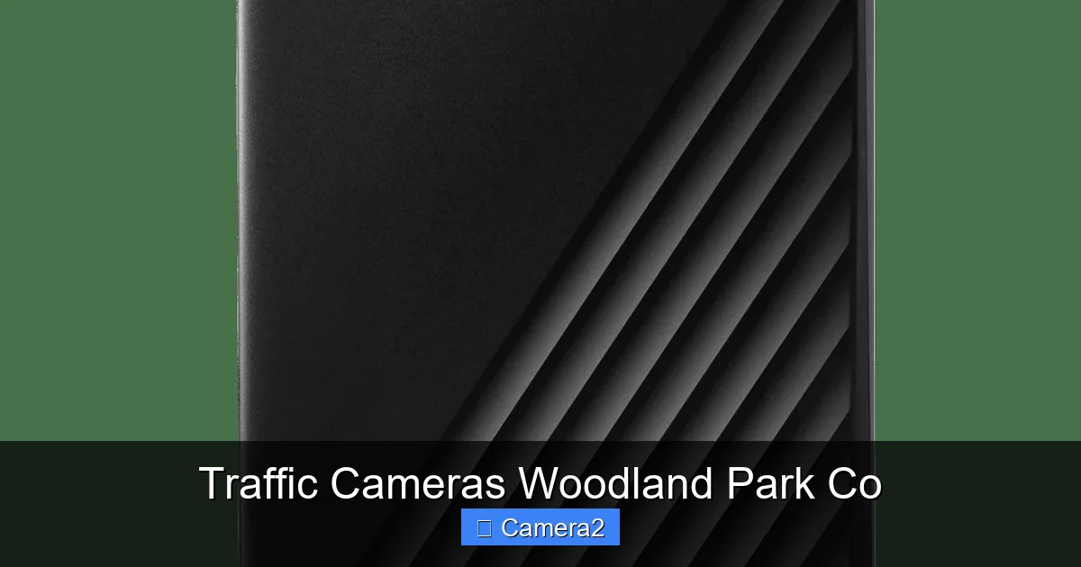 Traffic Cameras Woodland Park Co