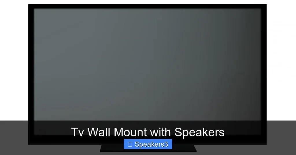 Tv Wall Mount with Speakers