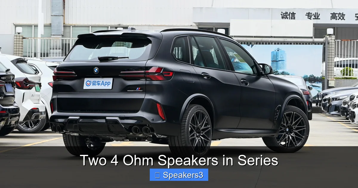 Two 4 Ohm Speakers in Series