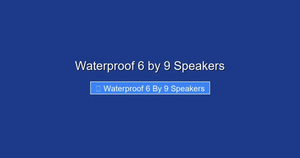 Waterproof 6 by 9 Speakers