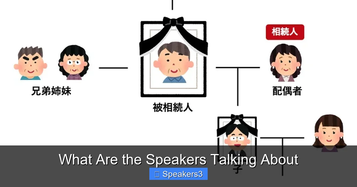 What Are the Speakers Talking About