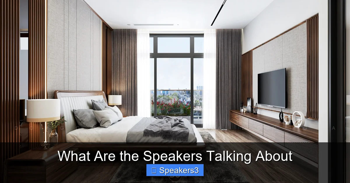 What Are the Speakers Talking About