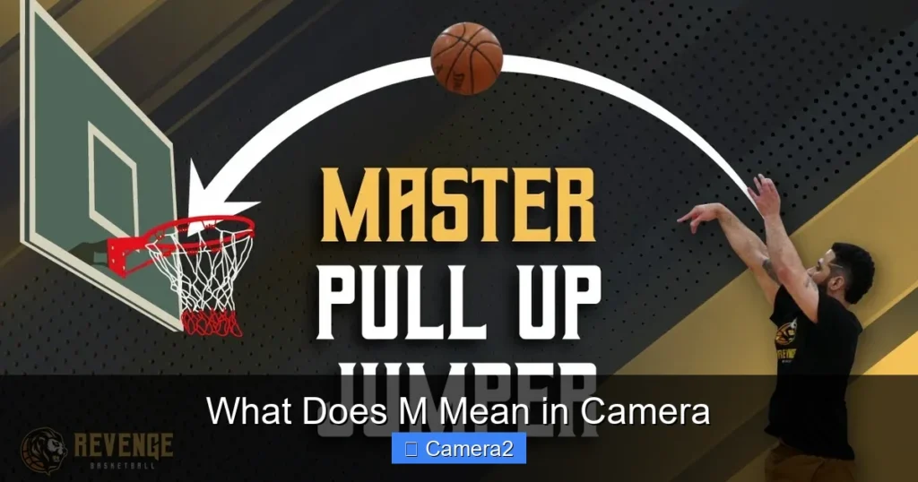 What Does M Mean in Camera