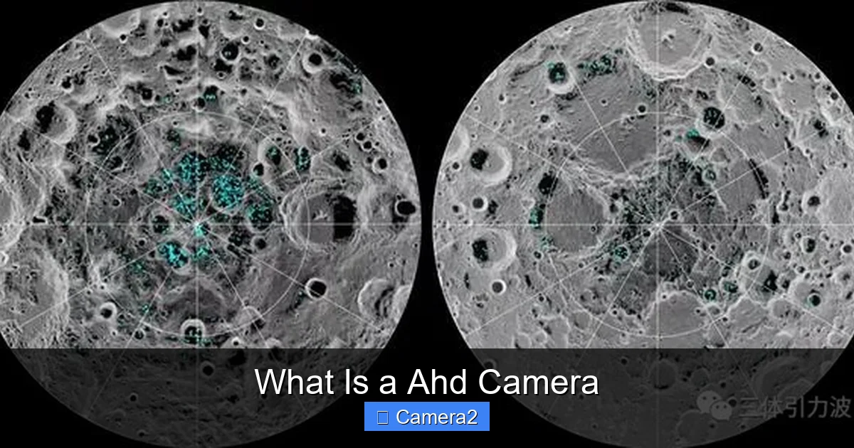 What Is a Ahd Camera