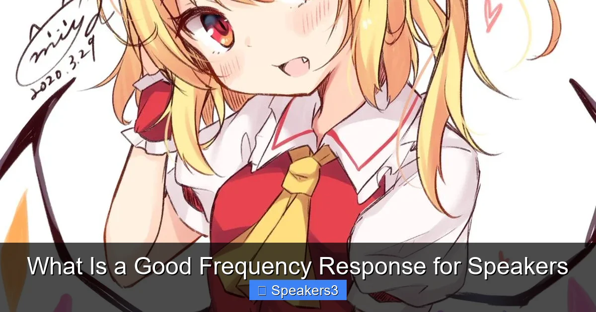 What Is a Good Frequency Response for Speakers