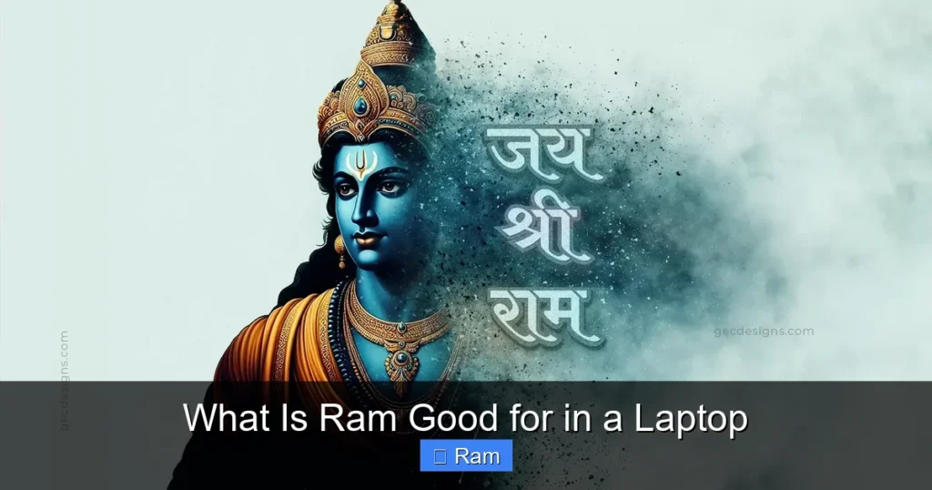 What Is Ram Good for in a Laptop