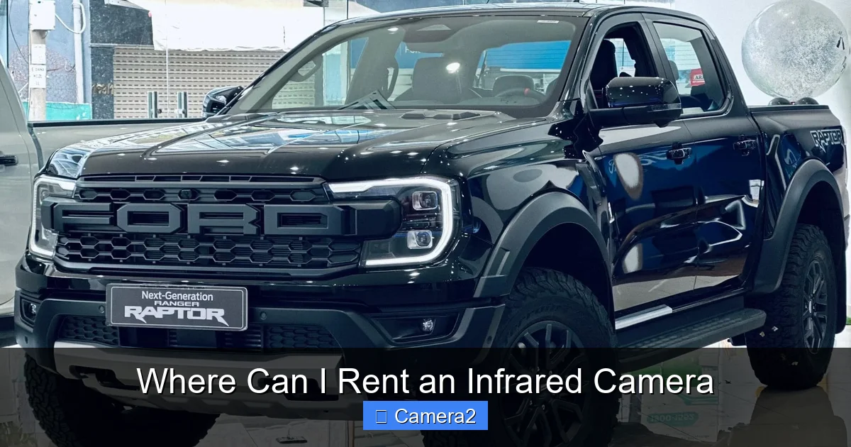 Where Can I Rent an Infrared Camera