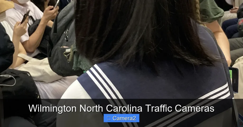 Wilmington North Carolina Traffic Cameras