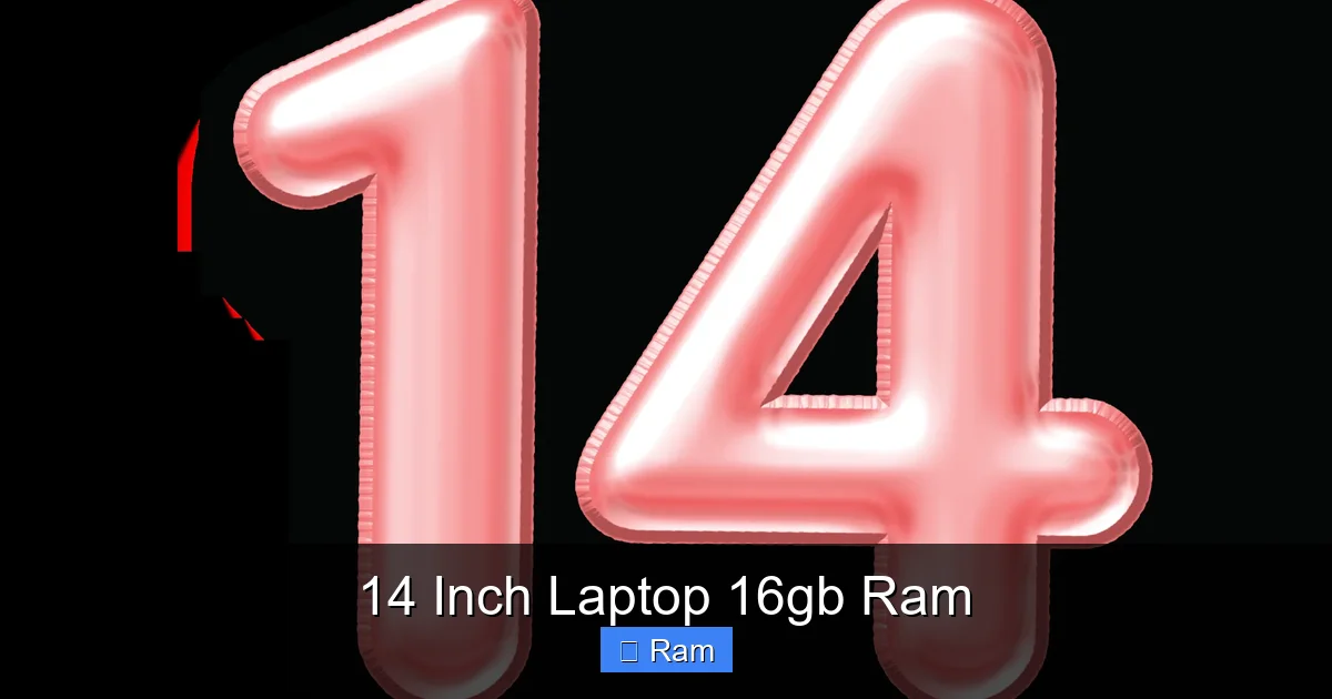 14 Inch Laptop 16gb Ram