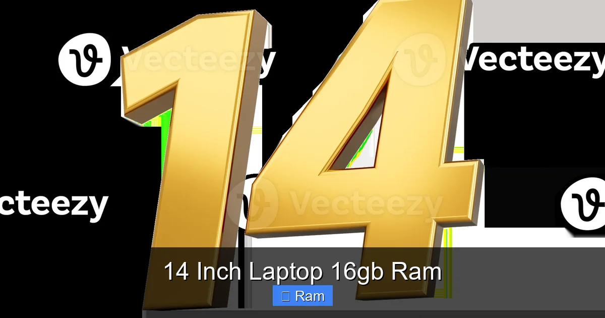 14 Inch Laptop 16gb Ram