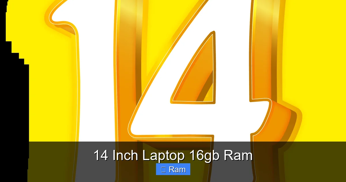 14 Inch Laptop 16gb Ram