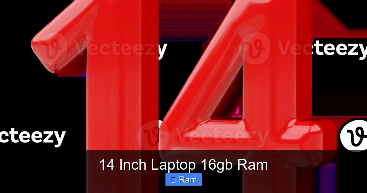 14 Inch Laptop 16gb Ram