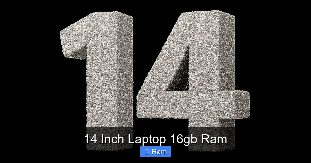 14 Inch Laptop 16gb Ram
