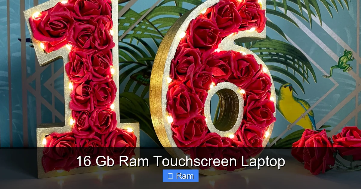 16 Gb Ram Touchscreen Laptop