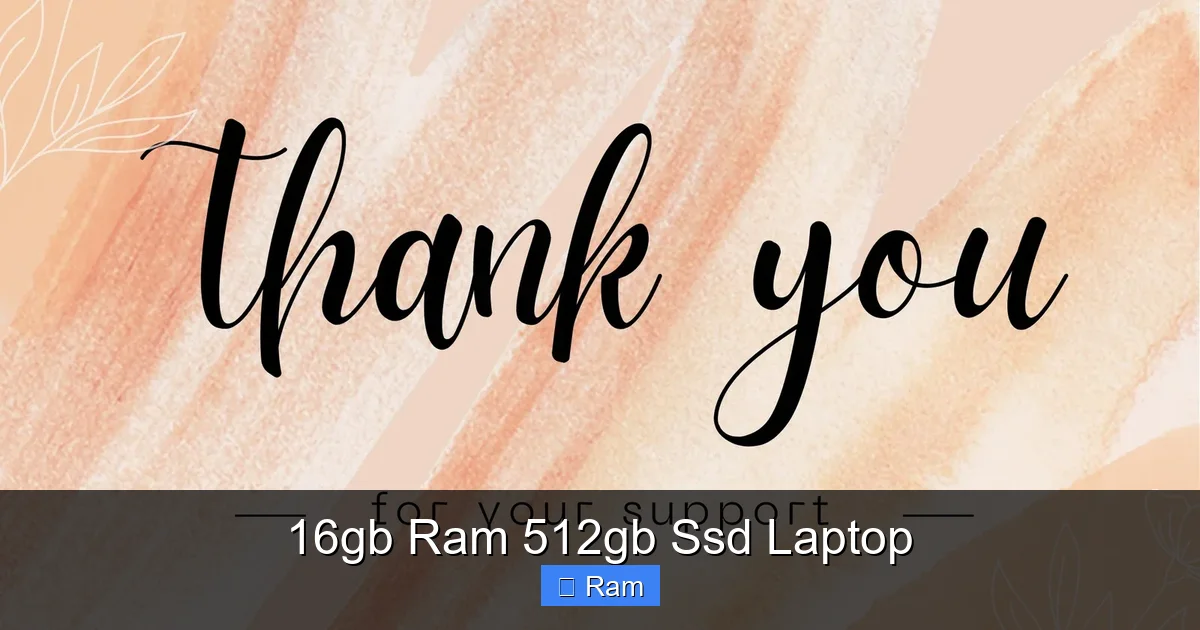 16gb Ram 512gb Ssd Laptop