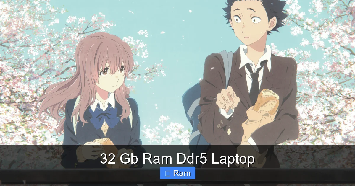 32 Gb Ram Ddr5 Laptop