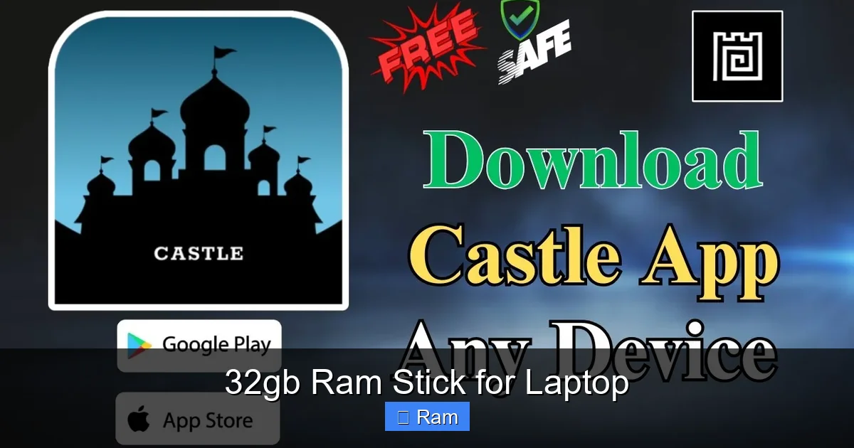 32gb Ram Stick for Laptop