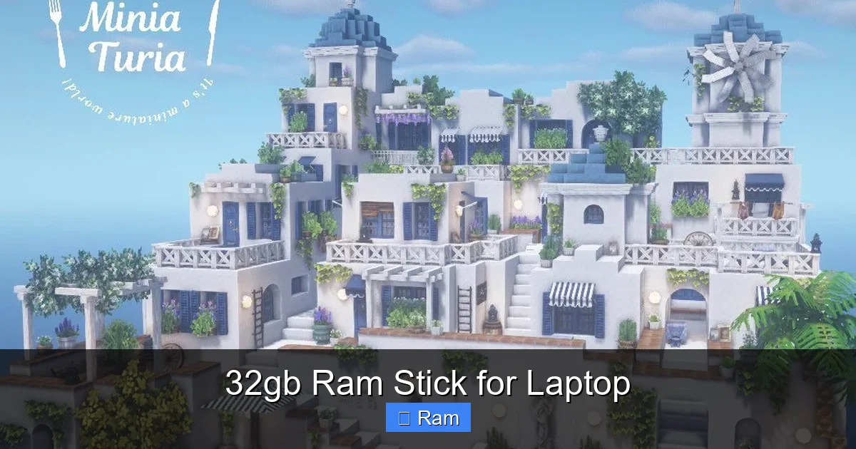32gb Ram Stick for Laptop