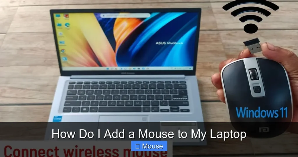 How Do I Add a Mouse to My Laptop