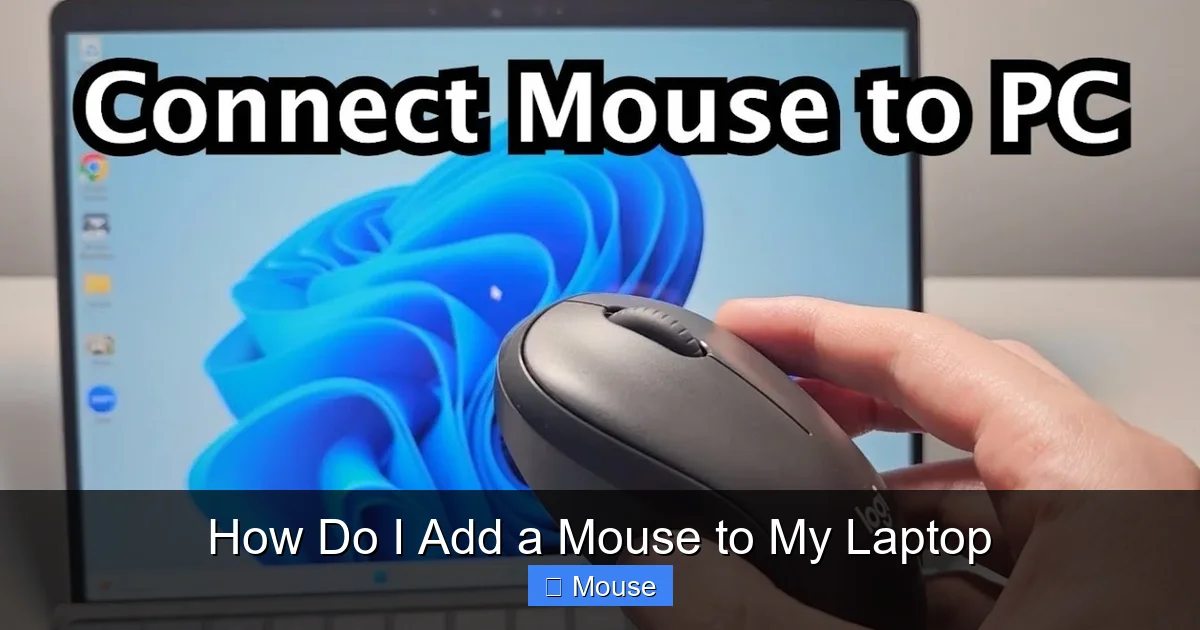 How Do I Add a Mouse to My Laptop