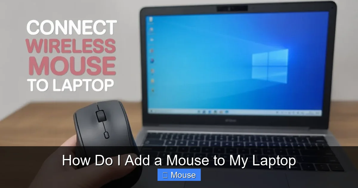 How Do I Add a Mouse to My Laptop