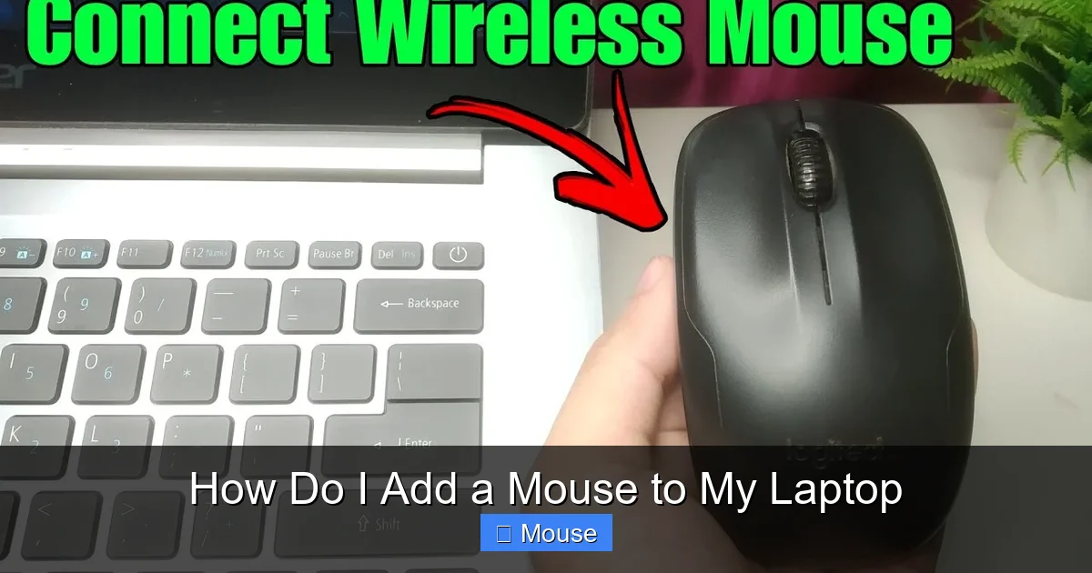 How Do I Add a Mouse to My Laptop