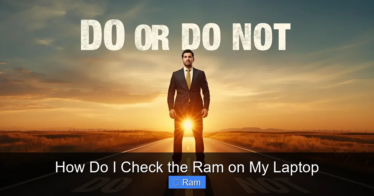 How Do I Check the Ram on My Laptop