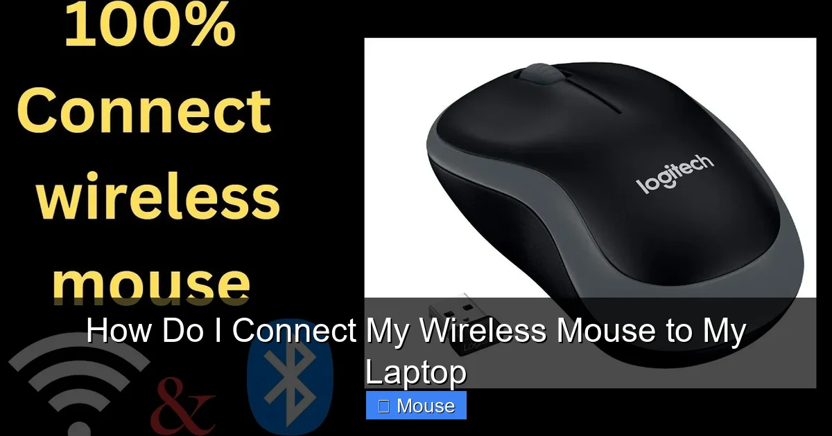 How Do I Connect My Wireless Mouse to My Laptop