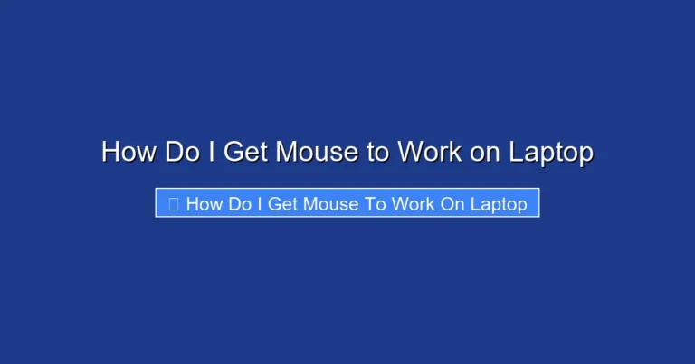 How Do I Get Mouse to Work on Laptop
