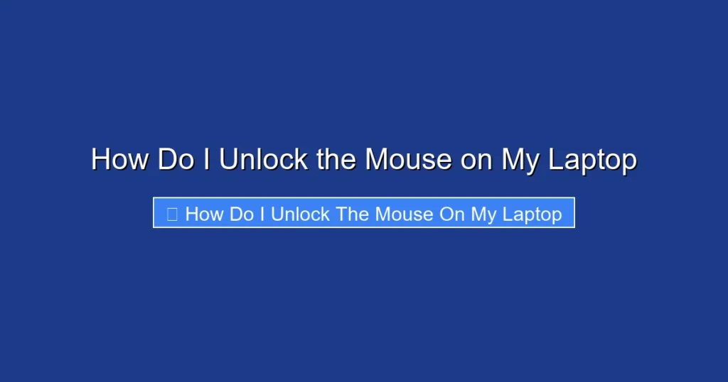 How Do I Unlock the Mouse on My Laptop