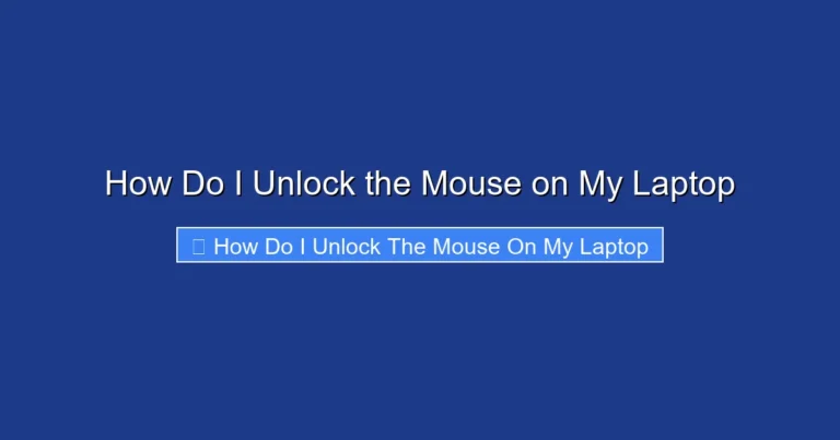 How Do I Unlock the Mouse on My Laptop