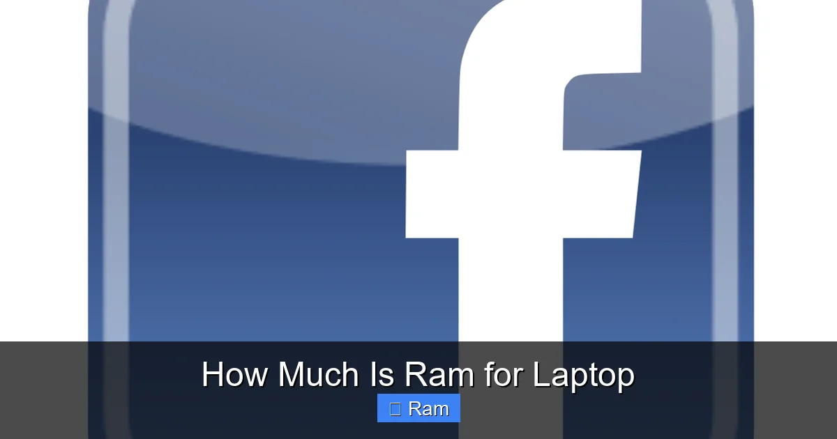 How Much Is Ram for Laptop