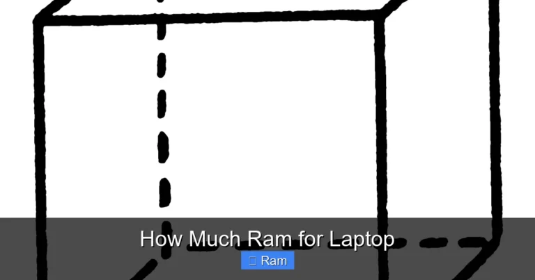How Much Ram for Laptop