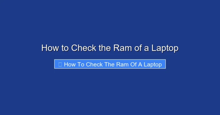 How to Check the Ram of a Laptop