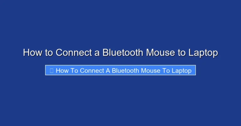 How to Connect a Bluetooth Mouse to Laptop