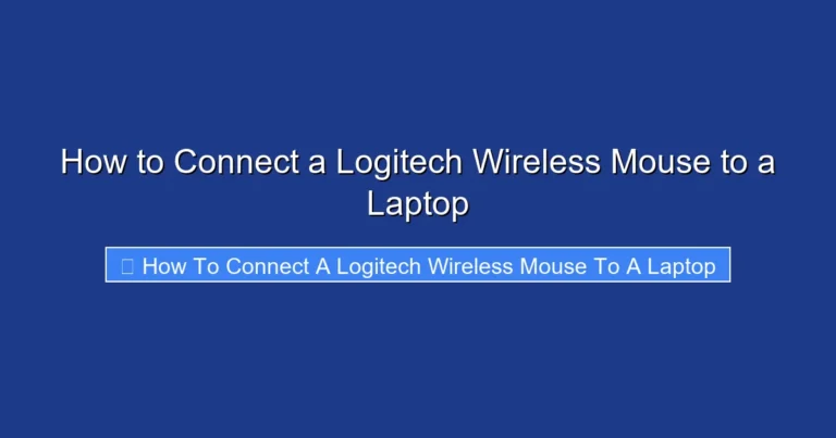 How to Connect a Logitech Wireless Mouse to a Laptop