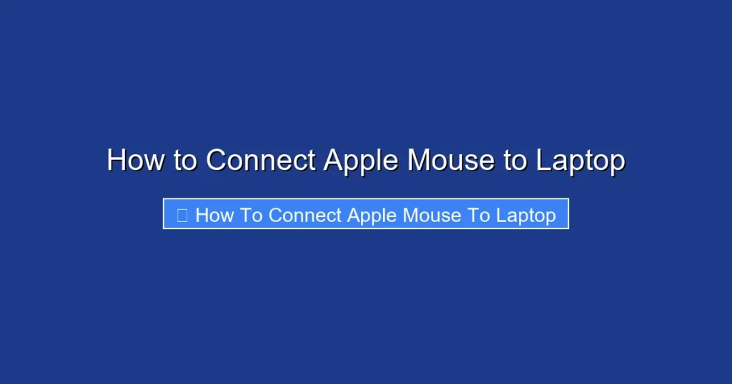 How to Connect Apple Mouse to Laptop