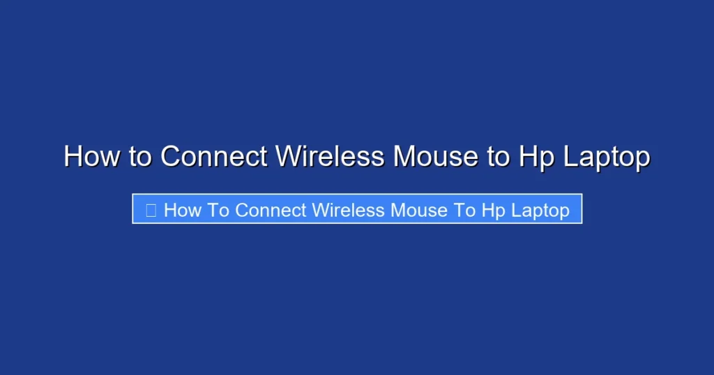 How to Connect Wireless Mouse to Hp Laptop