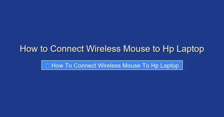 How to Connect Wireless Mouse to Hp Laptop