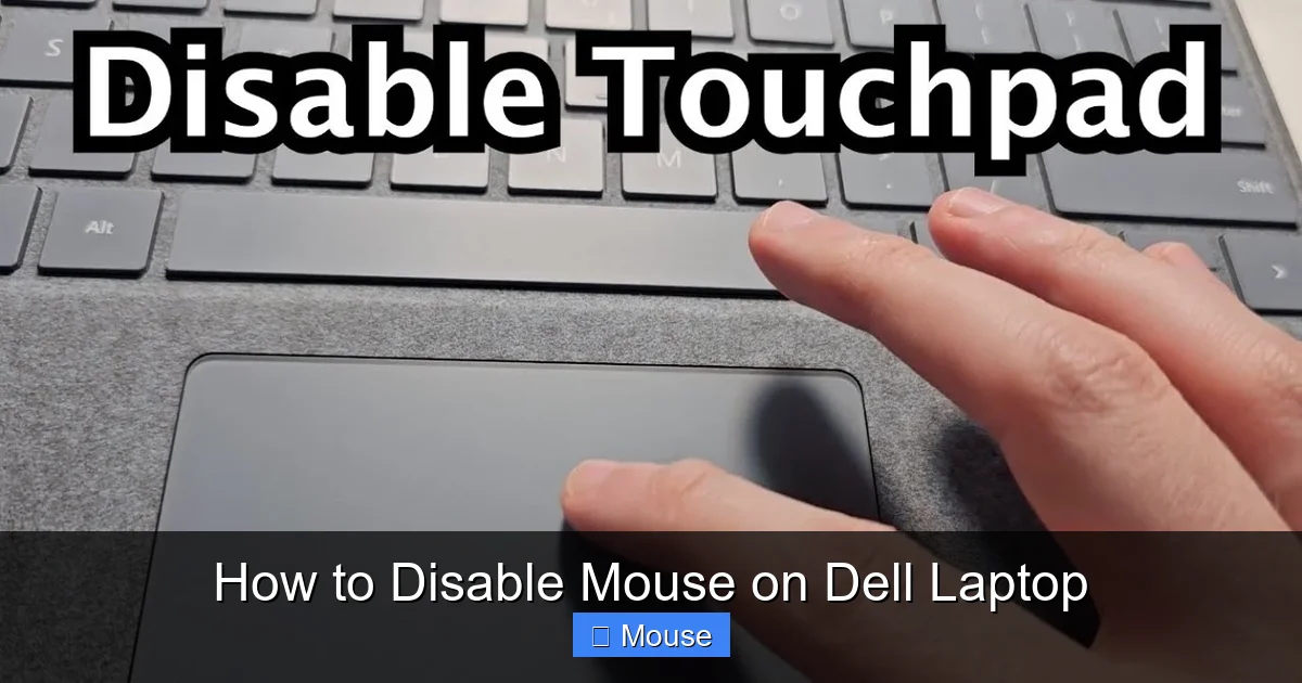 How to Disable Mouse on Dell Laptop