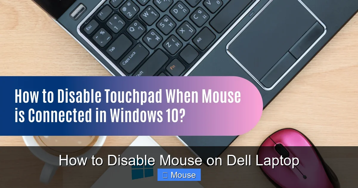 How to Disable Mouse on Dell Laptop